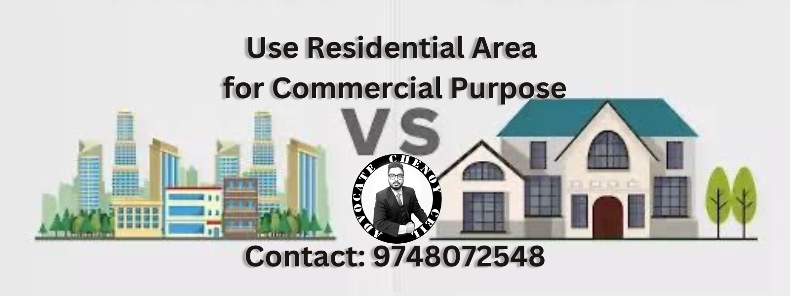 Residential Property Use for Commercial Purpose