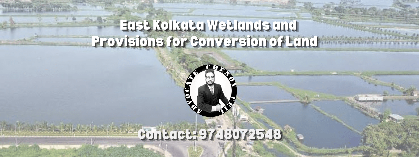 east kolkata wetlands and provisions for conversion of land